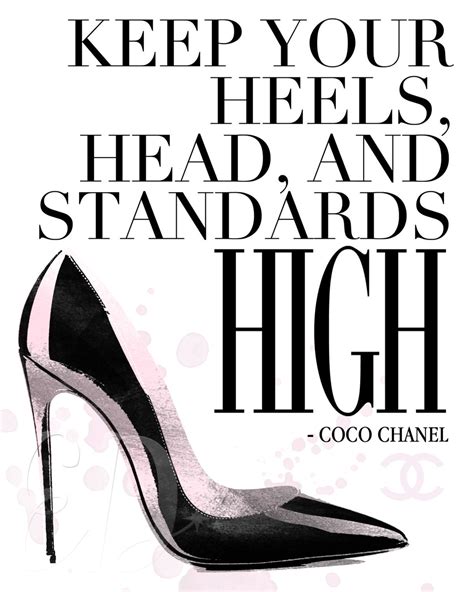 coco chanel keep your heels high|Coco Chanel quotes in english.